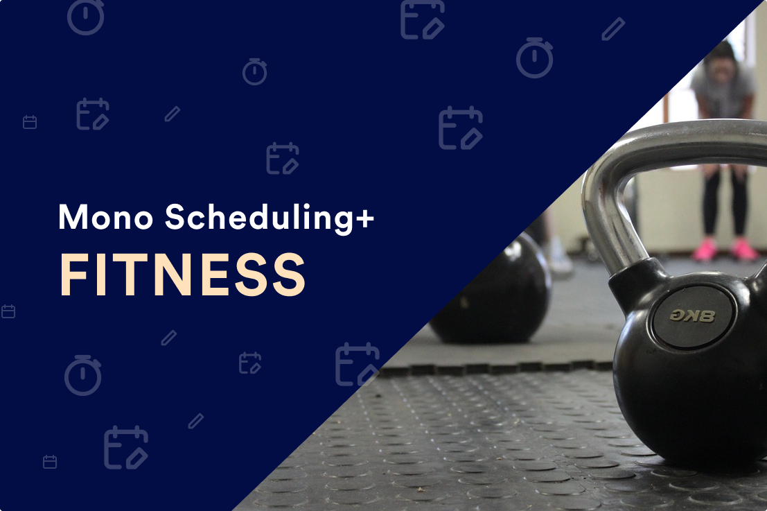 Scheduling+ for the fitness industry