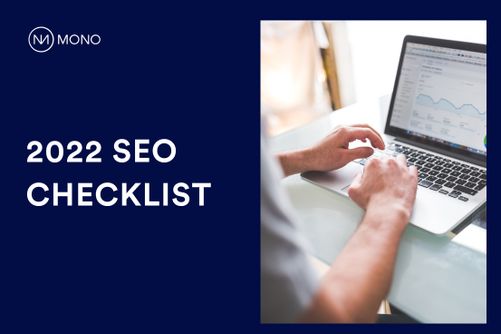 Your 2022 SEO checklist, according to Google 